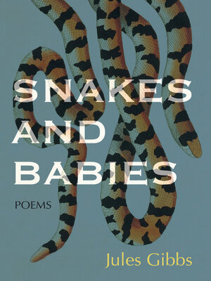 cover image of Snakes and Babies